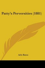 Patty's Perversities (1881)