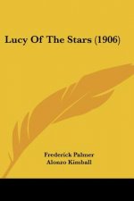 Lucy Of The Stars (1906)