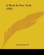 A Week In New York (1891)