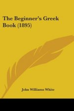 The Beginner's Greek Book (1895)