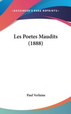 Les Poetes Maudits (1888)