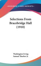 Selections from Bracebridge Hall (1910)