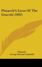 Plutarch S Lives of the Gracchi (1892)