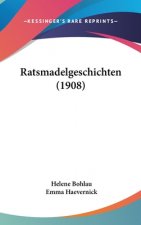 Ratsmadelgeschichten (1908)