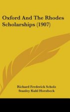 Oxford And The Rhodes Scholarships (1907)