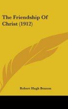 The Friendship Of Christ (1912)