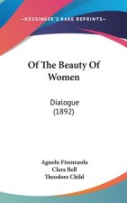 Of the Beauty of Women: Dialogue (1892)