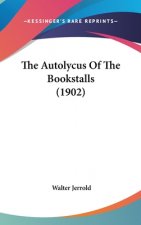 The Autolycus of the Bookstalls (1902)