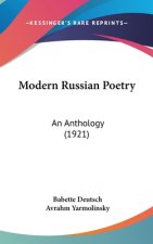 Modern Russian Poetry: An Anthology (1921)