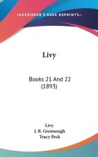 Livy: Books 21 And 22 (1893)
