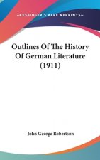 Outlines Of The History Of German Literature (1911)