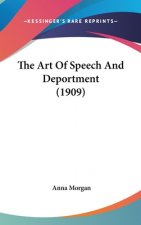 The Art Of Speech And Deportment (1909)