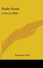 Nude Souls: A Novel (1900)