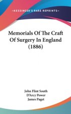 Memorials Of The Craft Of Surgery In England (1886)