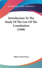 Introduction To The Study Of The Law Of The Constitution (1908)