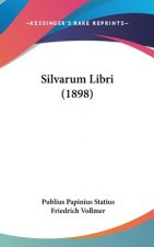 Silvarum Libri (1898)