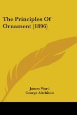 The Principles Of Ornament (1896)