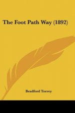 The Foot Path Way (1892)