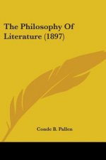 The Philosophy Of Literature (1897)