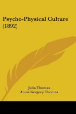 Psycho-Physical Culture (1892)