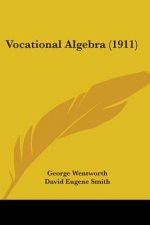 Vocational Algebra (1911)