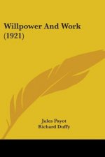 Willpower and Work (1921)