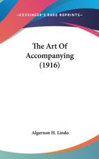 The Art Of Accompanying (1916)