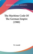 The Maritime Code Of The German Empire (1900)