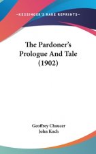 The Pardoner's Prologue And Tale (1902)