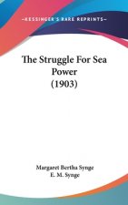 The Struggle For Sea Power (1903)