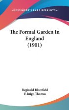The Formal Garden In England (1901)