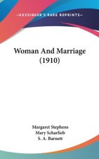 Woman And Marriage (1910)