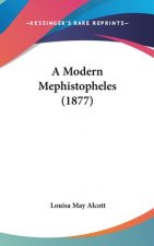 A Modern Mephistopheles (1877)