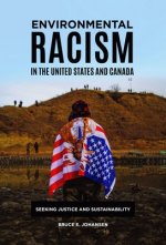 Environmental Racism in the United States and Canada