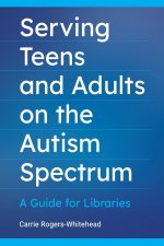 Serving Teens and Adults on the Autism Spectrum