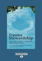 Trauma Stewardship