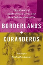 Borderlands Curanderos