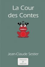 La Cour des Contes