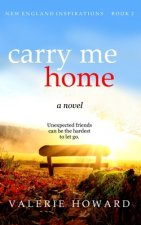 Carry Me Home