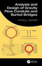 Analysis and Design of Gravity Flow Conduits