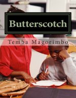 Butterscotch: meet me in Alberta