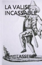 La Valise Incassable