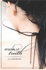 Shades of Truth