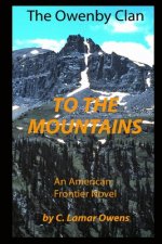 To the Mountains