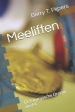 Meeliften: De Olympische Droom deel 4
