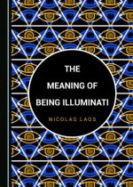 The Meaning of Being Illuminati