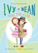 Ivy and Bean Take the Case: #1