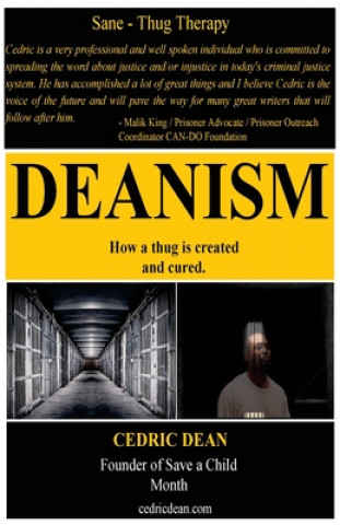 Deanism: Sane-Thug Therapy