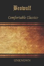 Beowulf: Comfortable Classics