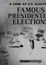Famous Presidential Elections
